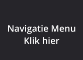 Navigatie Menu Klik hier