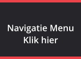 Navigatie Menu Klik hier